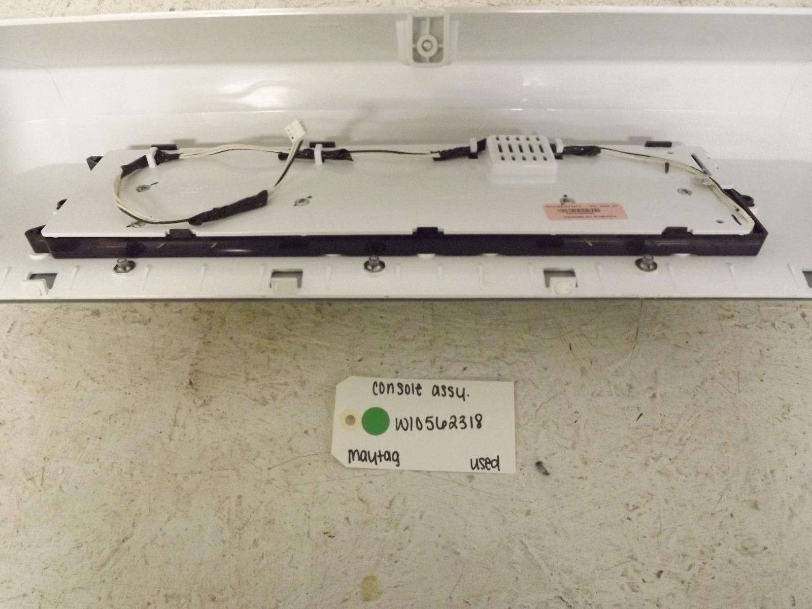 Maytag Dryer W10562318 Console Assembly Used Maytag Dryer W10562318 Console Assembly Used